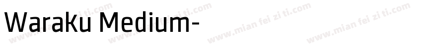 Waraku Medium字体转换